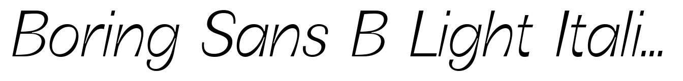 Boring Sans B Light Italic